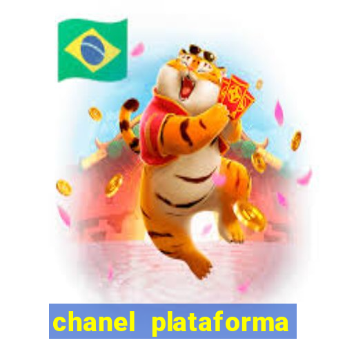 chanel plataforma de jogo